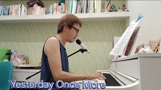 Yesterday Once More （Original: Carpenter ）昨日重現