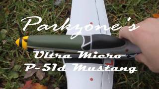 ParkZone P 51d mustang Ultra Micro