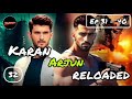 karan arjun reloaded episode 31 to 40