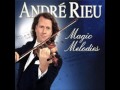 Andre Rieu - Best Melodies