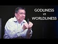 200405 Rev. Raymond Mooi | Godliness vs Worldliness