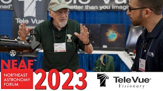 NEAF 2023 TeleVue Optics - Al Nagler