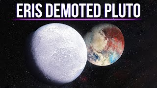 Eris: The Dwarf Planet That Declassified Pluto