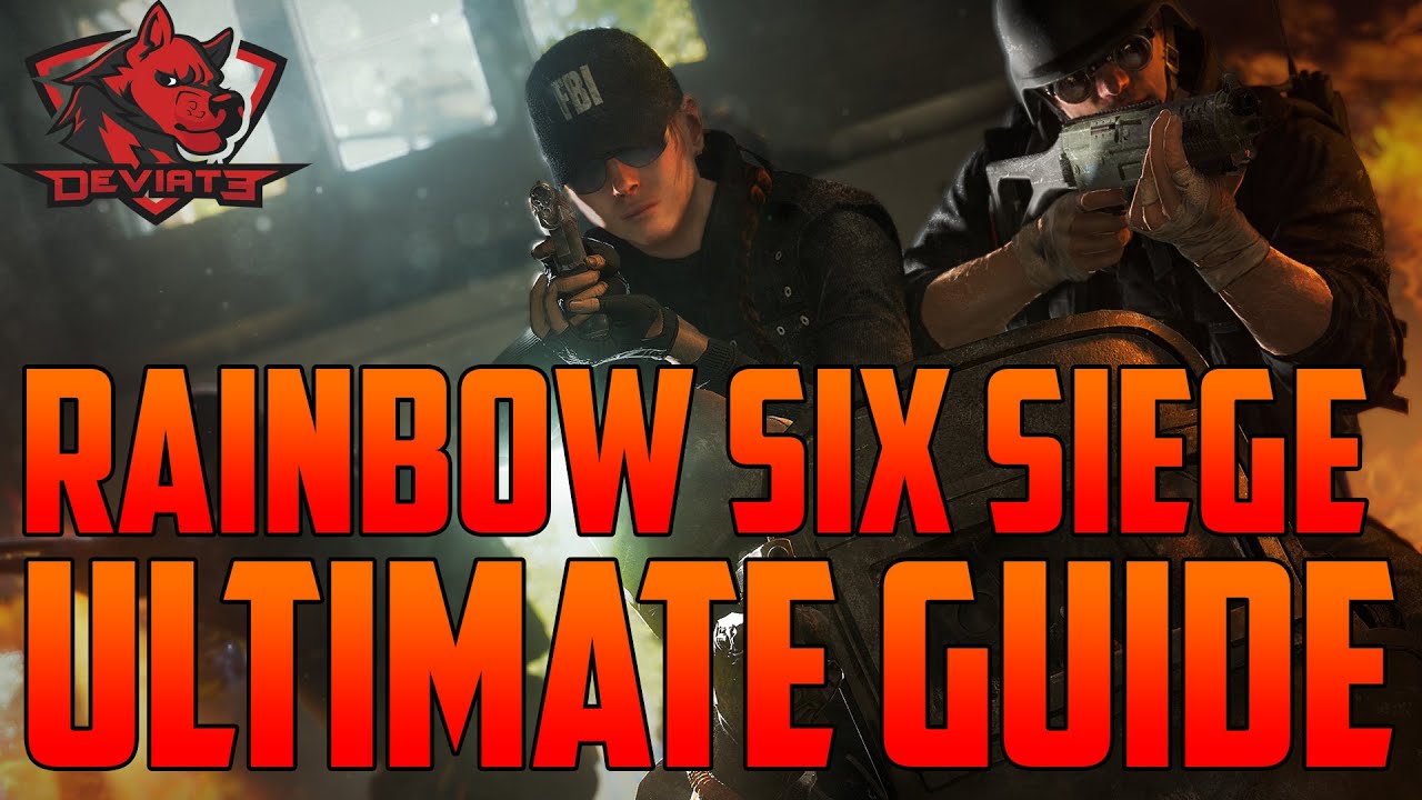 The Ultimate Beginners Guide To Rainbow Six: Siege (Beta Gameplay ...