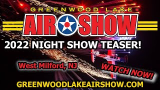 2022 Greenwood Lake Night Show Teaser!