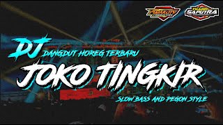 DJ Joko Tingkir 3, ehh kakeann dingg || DJ Joko Tingkir Slow Bass by Yhaqin Saputra