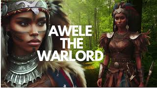 Awele the warlord.Africantales/folktalesofafrica.storynovela