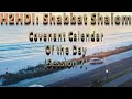 Shabbat Live! Covenant Calendar Of the Day (Session 7)