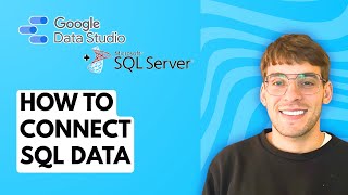 How to Connect SQL Data to Google Data Studio [2026 Full Guide]
