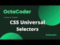 Mastering CSS Universal Selector | HTML & CSS