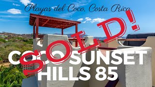 *** SOLD *** Coco Sunset Hill 85, Playas del Coco, Costa Rica