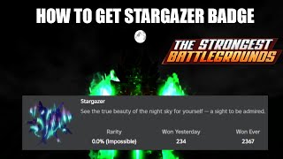 How To Get Stargazer Badge in The Strongest Battlegrounds