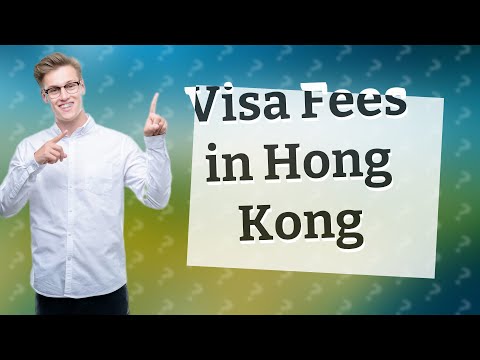 How much is a visa to Hong Kong?