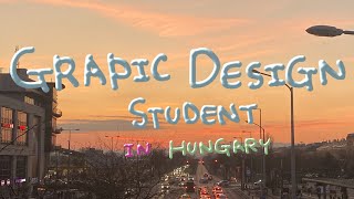 【ハンガリー留学生】グラフィックデザイン学部 新学期が始まった日常VLOG🚰·̫🚰！Graphic design student in Hungary🇭🇺