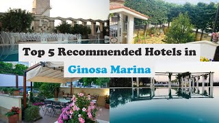 Top 5 Recommended Hotels In Ginosa Marina | Best Hotels In Ginosa Marina