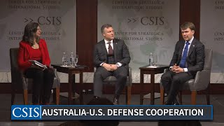 Strengthening Australia-U.S. Defence Industrial Cooperation: Keynote Panel