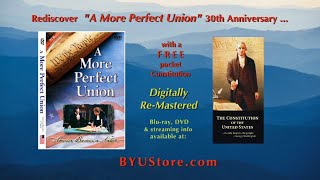 "A More Perfect Union" - 30th Anniversary - Digitally Remastered - at BYU Store