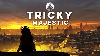 Majestic - Tricky (ft. Autumn Rowe)