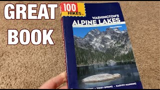 100 Hikes in Washington's Alpine Lakes