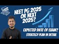 NEET PG 2025 or NEXT 2025 ll preparation plan in detail ll #neetpg #inicet #fmge