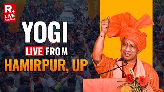 Yogi Adityanath Live From Hamirpur: Lok Sabha Elections 2024 | Elections 2024 | Republic TV LIVE