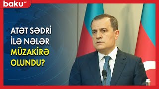 ATƏT sədri ilə nələr müzakirə olundu? - BAKU TV