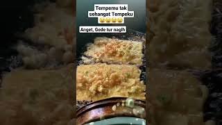 Satu Tempe satu nampan Guede banget lurr tempenya😳😳||Sucisotang #mendoan #tempegoreng #tempe #shorts