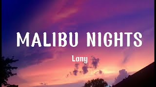 LANY - Malibu Nights