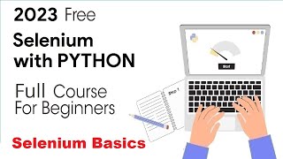 Selenium Basics 3 | Selenium with Python Full Course 2023
