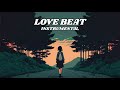 [ FREE ] Love Beat Instrumental Type Beat Latest 2024