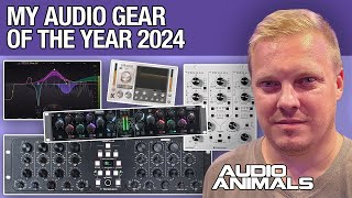 My Audio Gear Of The Year 2024