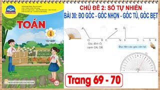 Toán lớp 4 chân trời sáng tạo tập 1 bài 30 | Đo góc góc nhọn góc tù góc bẹt