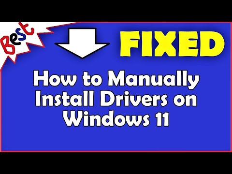 How to Manually Install Drivers on Windows 11