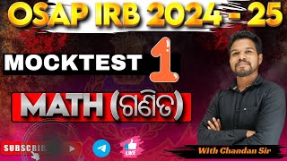 Odisha OSAP IRB MATH MOCKTEST 1#osap #irb#Odisha police#osssc #odishacgl#ri#with@ Chandan Kumar Rana