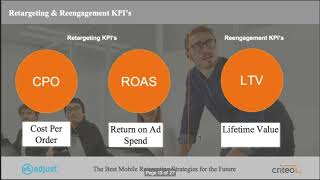 The Best Mobile Retargeting Strategies for the Future - Webinar with Criteo \u0026 Adjust