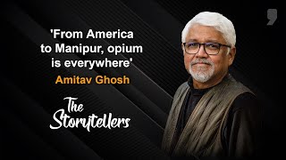 The Storytellers: From America to Manipur, Opium is Everywhere: Amitav Ghosh | Promo | News9 Plus