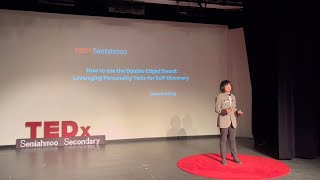 Leveraging personality tests for self-discovery | Joanne Wang | TEDxSemiahmoo Secondary School