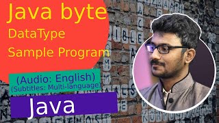 Java byte Datatype Sample Program (Java Course)