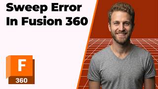 Fusion 360 Sweep Error (2026 Easy Guide)