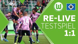 VfL Wolfsburg - Hamburger SV 1:1 | Re-Live | Testspiel
