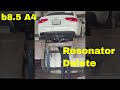 Resonator Delete Audi A4 2.0T