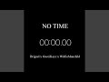 No Time