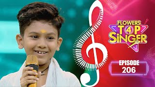 Flowers Top Singer 4 | Musical Reality Show | EP# 206