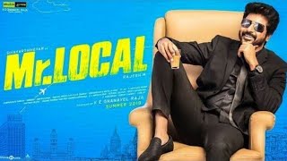 Mr. Local|Title song| sivakarthikeyan| nayanthara|k.E gnanavel raja presents| directed by M. Rajesh.