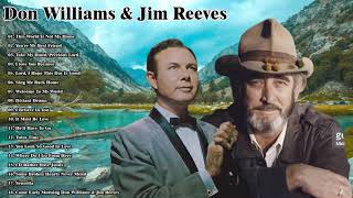 Don Williams, Jim Reeves -  Greatest Hits Collection -  70s 80s 90s Best Old Country Songs Playlist1