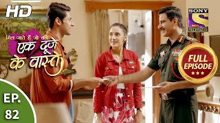 Ek Duje Ke Vaaste 2 - Ep 82 - Full Episode - 18th September, 2020