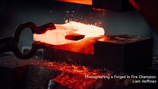 Photographing Forged In Fire Champion Liam Hoffman