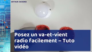 Va-et-vient radio : Apprenez à l'installer facilement avec notre tuto