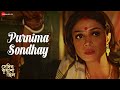 Purnima Sondhay | Sedin Kuyasha Chilo | Jeetu, Paran | Lagnajita C | Ranajoy B | New Bangla Song