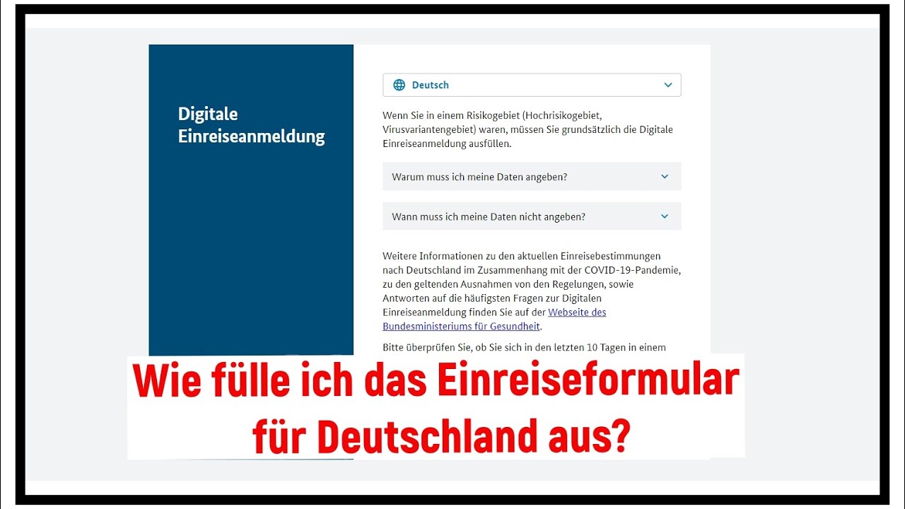 Wie Füllt Man Das Einreiseformular Für Deutschland Aus? So Einfach Und ...